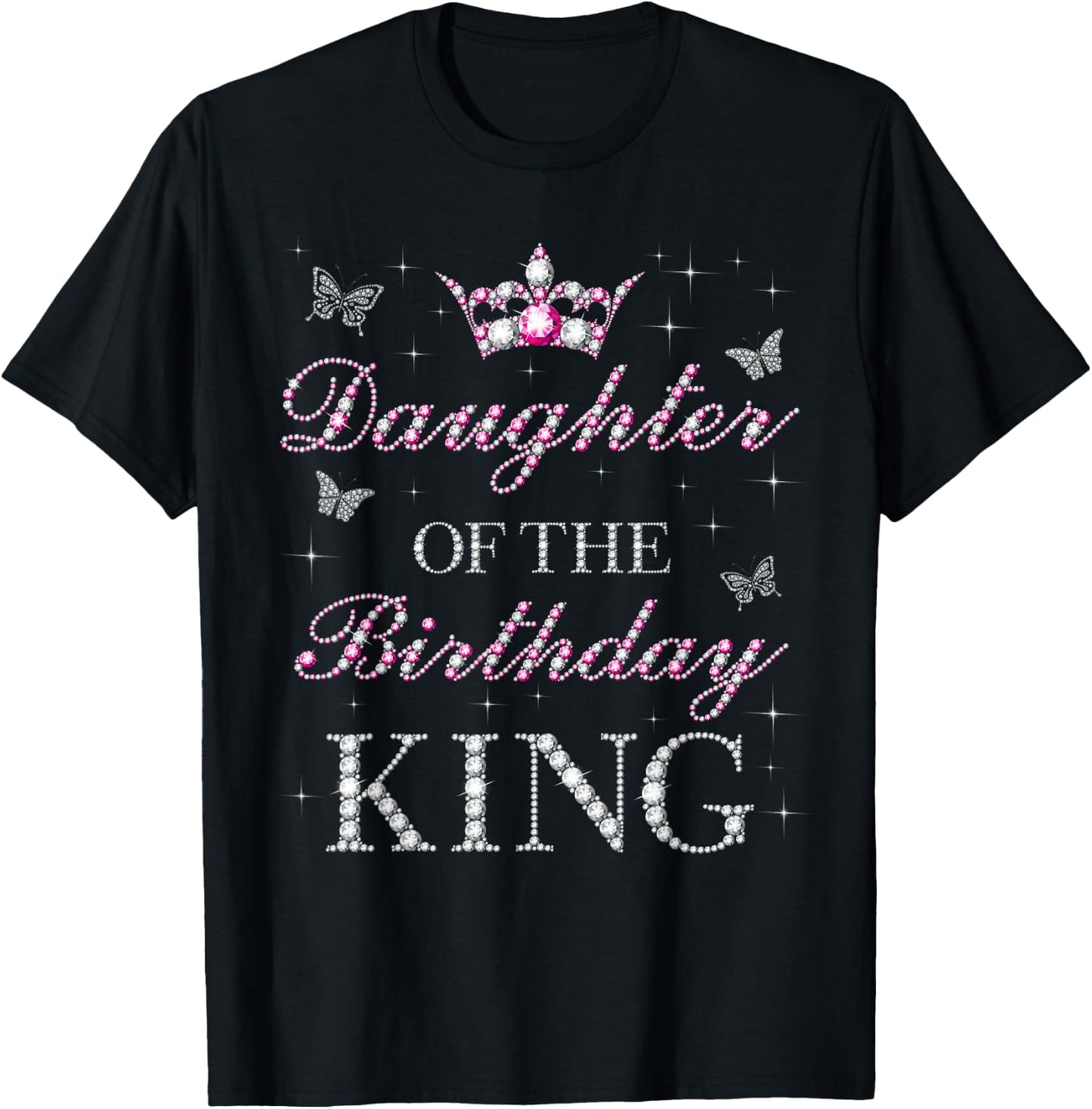 Daughter Of The Birthday King Birthday Party T-Shirt - T-Shirt | Black