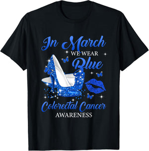 In March Wear Blue High Heels Colorectal Cancer Awareness T-Shirt - T-Shirt | Black