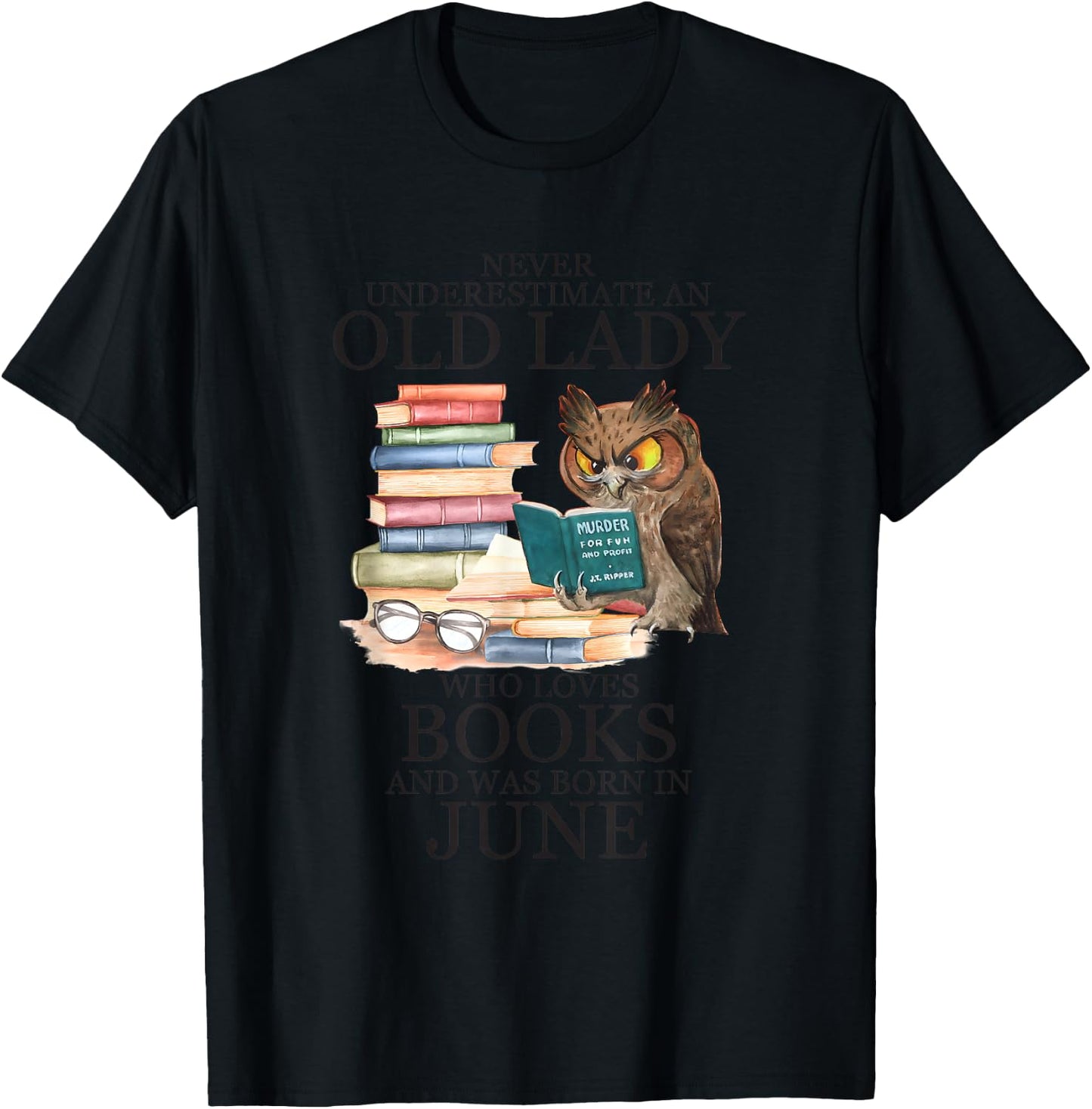 Owl An Old Lady Who Loves Books And Was Born In June T-Shirt - T-Shirt | Black