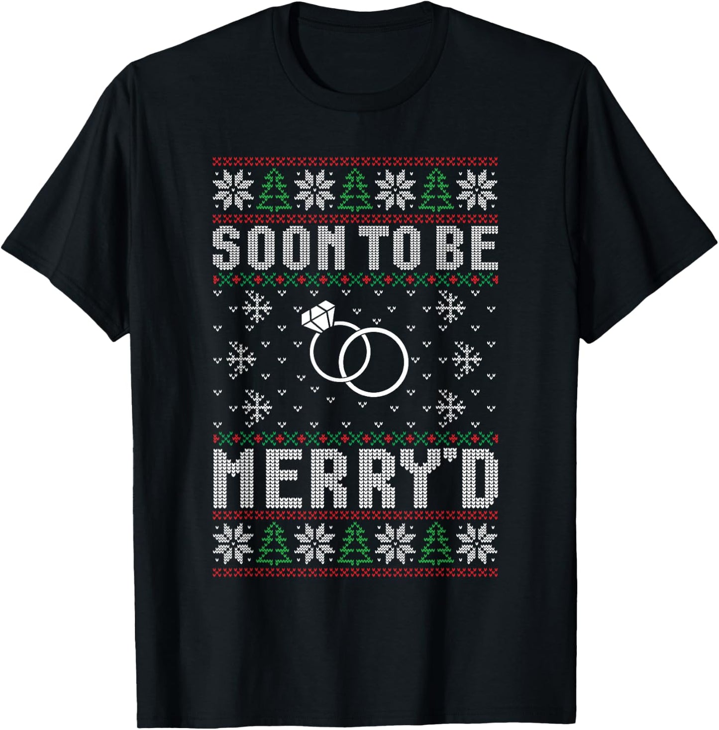 Soon to be Married Merry'd Christmas Bride Groom Couples T-Shirt - T-Shirt | Black