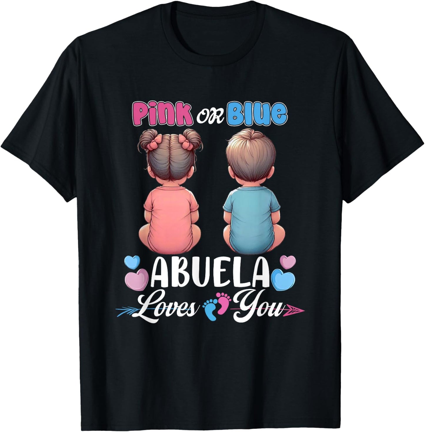 Pink Or Blue Abuela Loves You Baby Gender Reveal Party T-Shirt - T-Shirt | Black