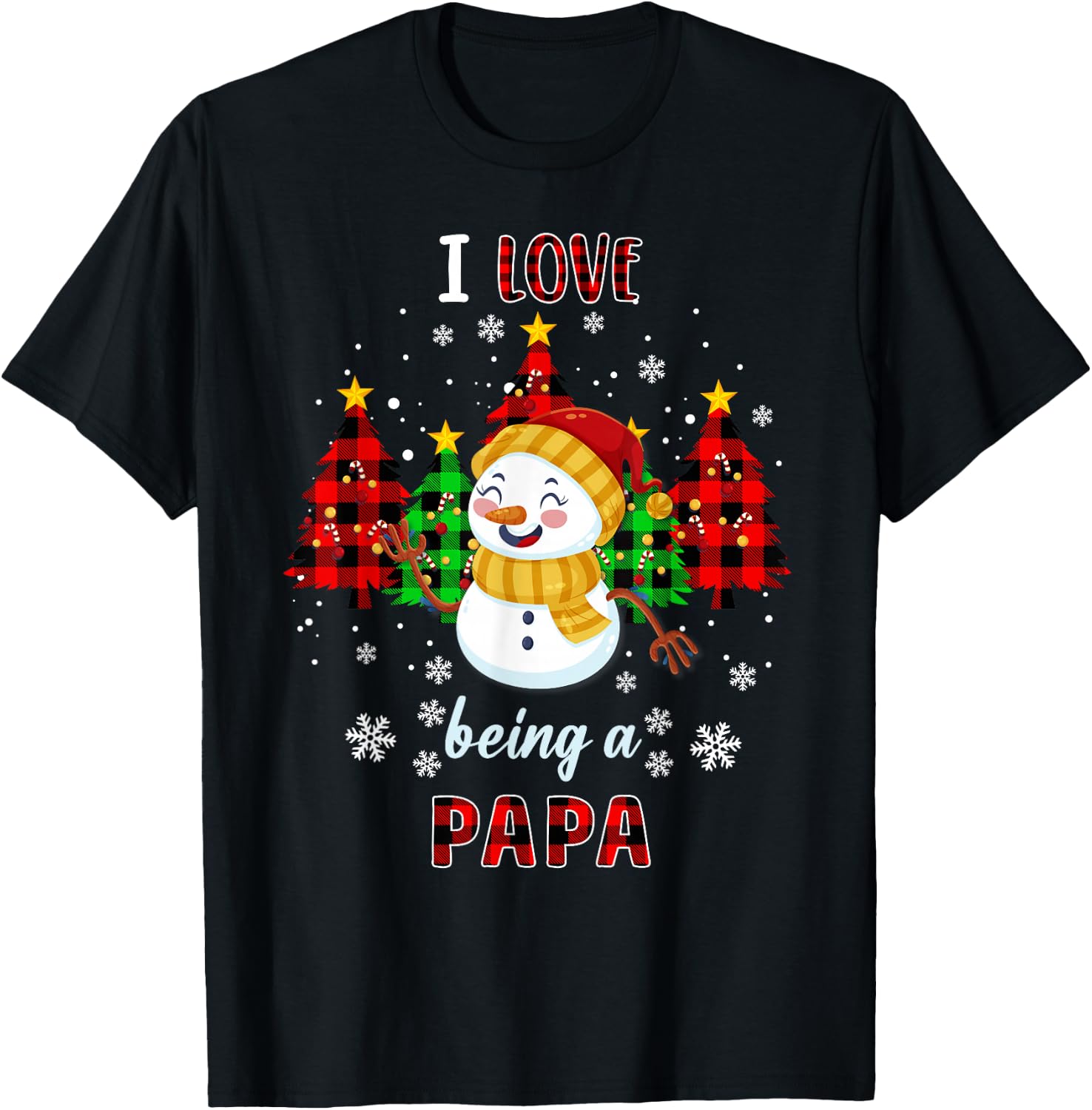 Cute I Love Being A Papa Snowman Christmas Valentines Day T-Shirt - T-Shirt | Black