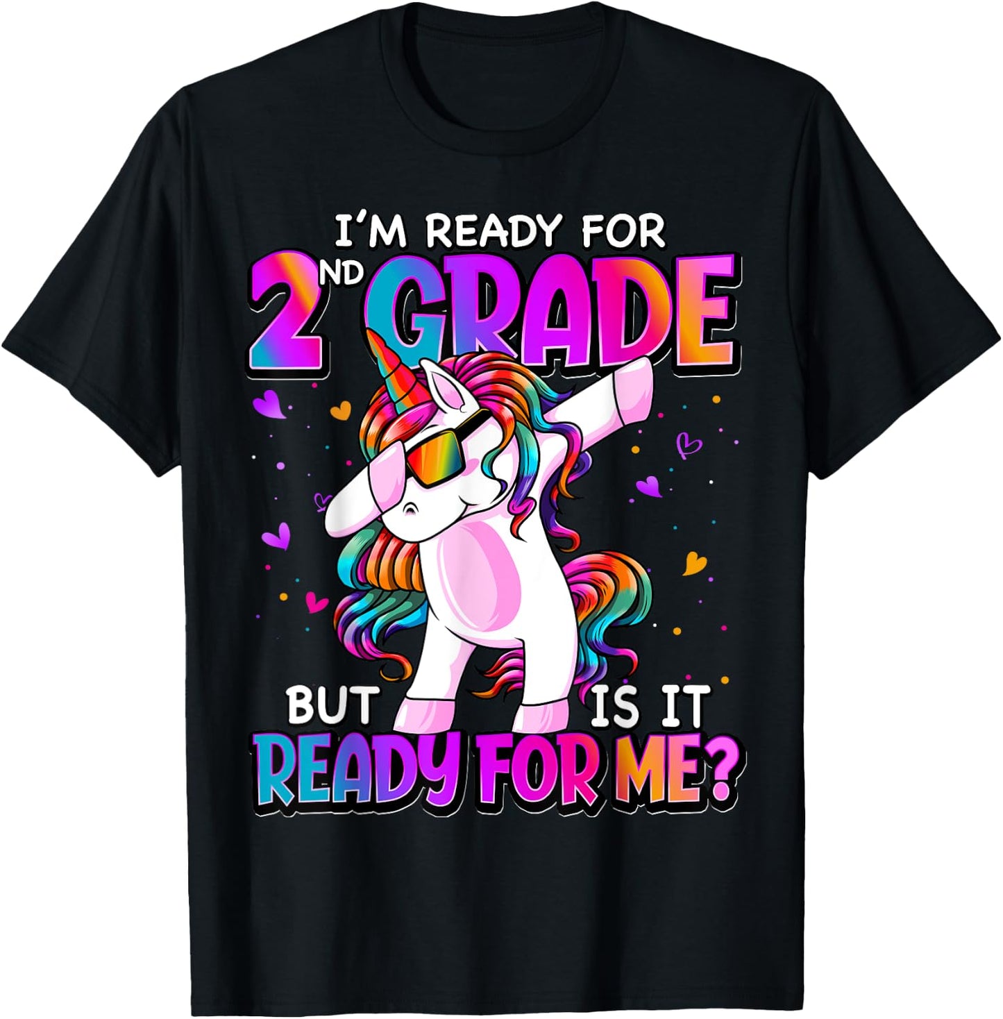 I'm Ready For 2nd Grade Shirt Back To School 2nd Grade Girls T-Shirt - T-Shirt | Black