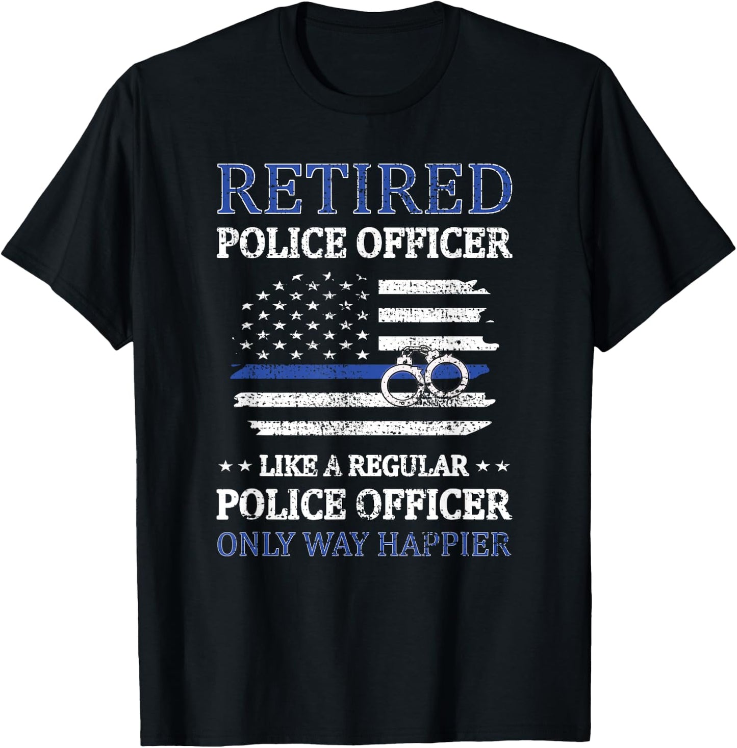 Retired Police Officer Policeman Blue Line Flag Cop T-Shirt - T-Shirt | Black