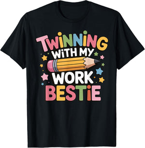 Twinning With My Work Bestie T-Shirt - T-Shirt | Black