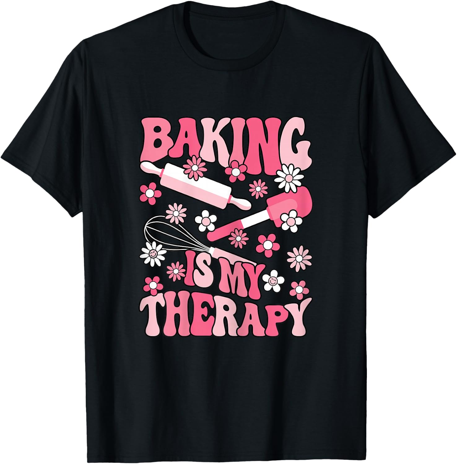 Baking is My Therapy Bake Cute Baker Women Girls T-Shirt - T-Shirt | Black