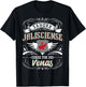 Camisa Jalisco Mexico Sangre Jalisciense Corre Por Mis Venas T-Shirt - T-Shirt | Black