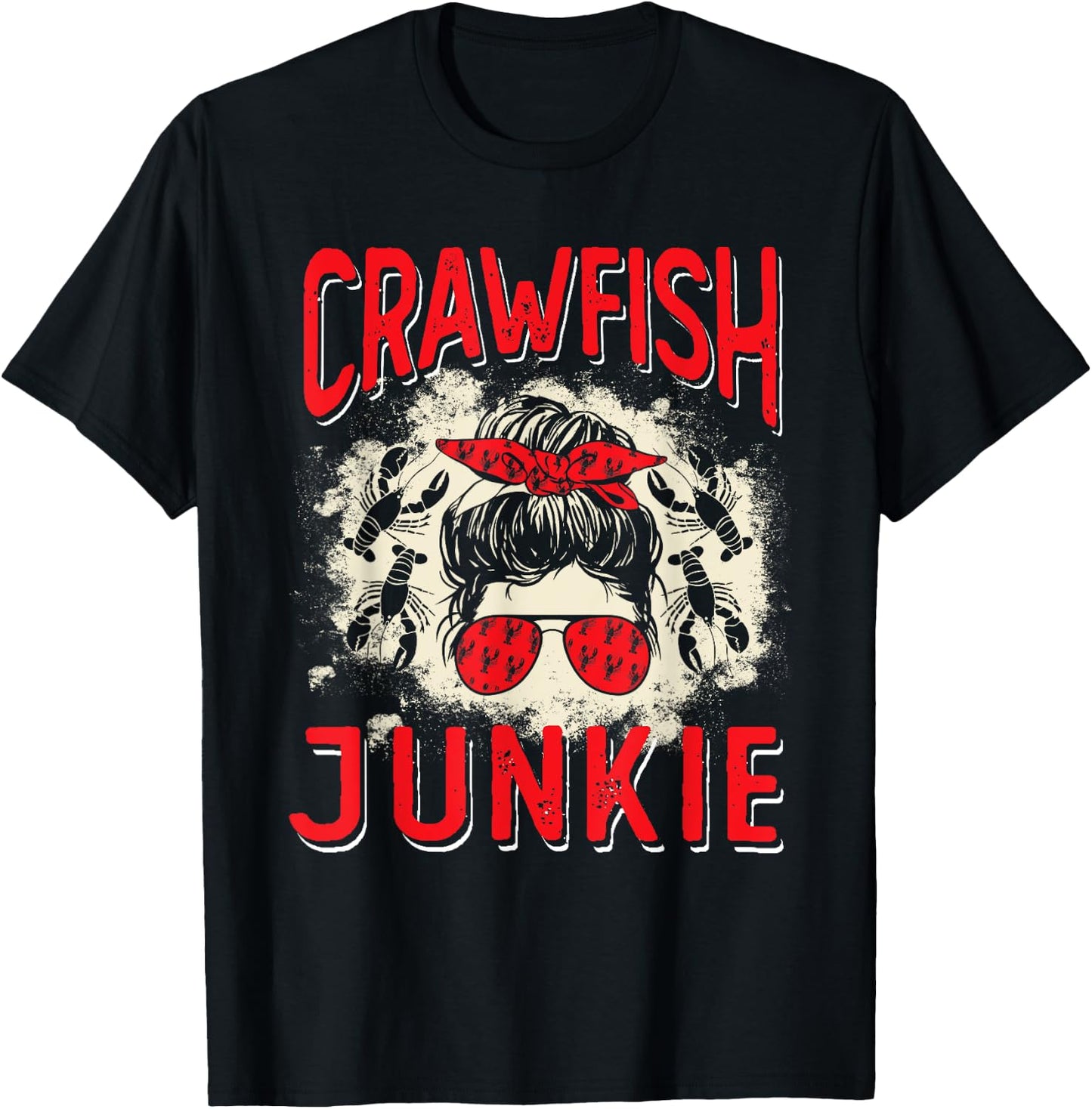 Bleached Crawfish Junkie Women Messy Bun Funny Crawfish Boil T-Shirt - T-Shirt | Black