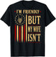 (On Back) I'm Friendly But My Wife Isn't Wife Husband T-Shirt - T-Shirt | Black