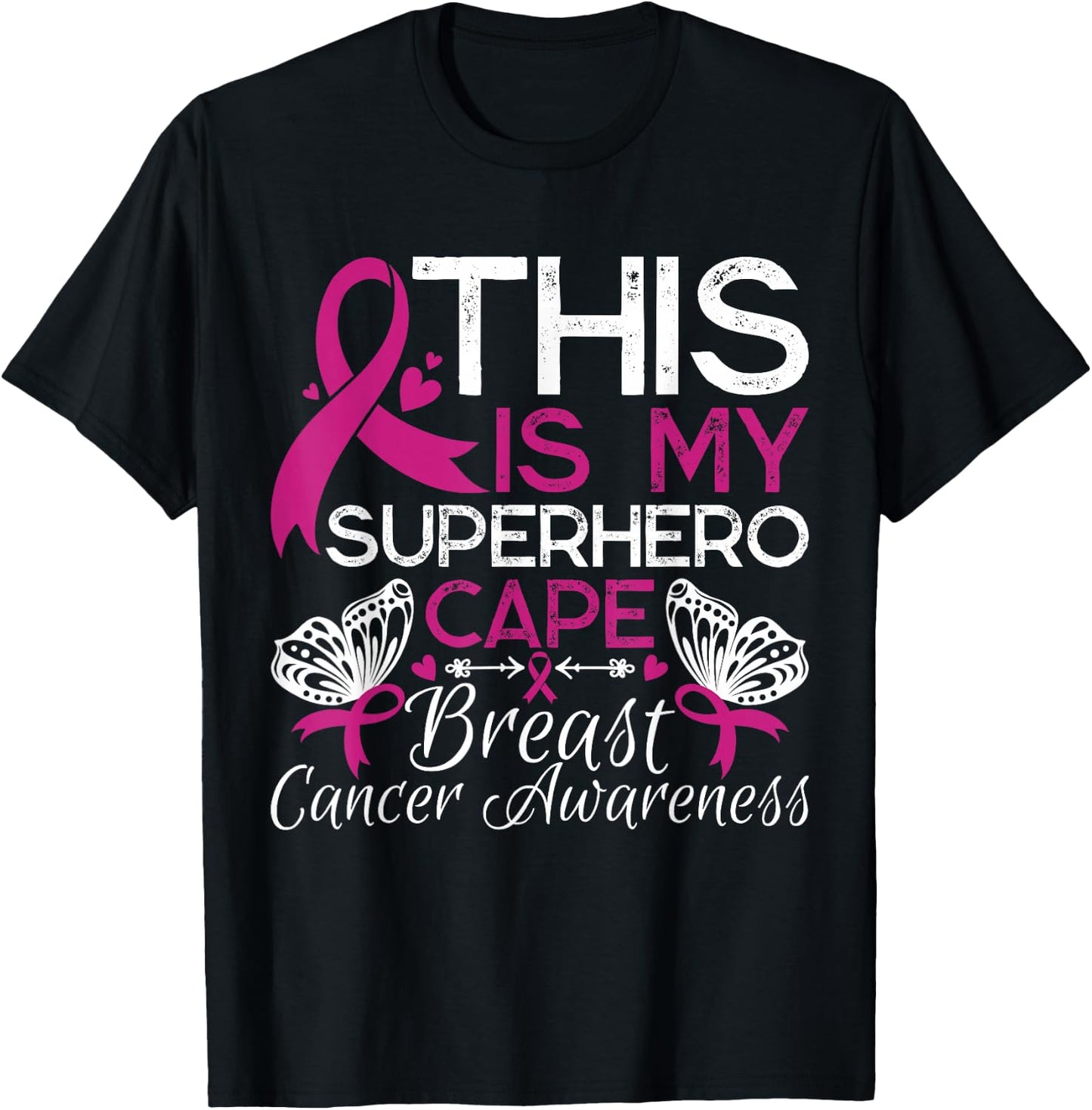 Breast Cancer Awareness This Is My Superhero Cape T-Shirt - T-Shirt | Black
