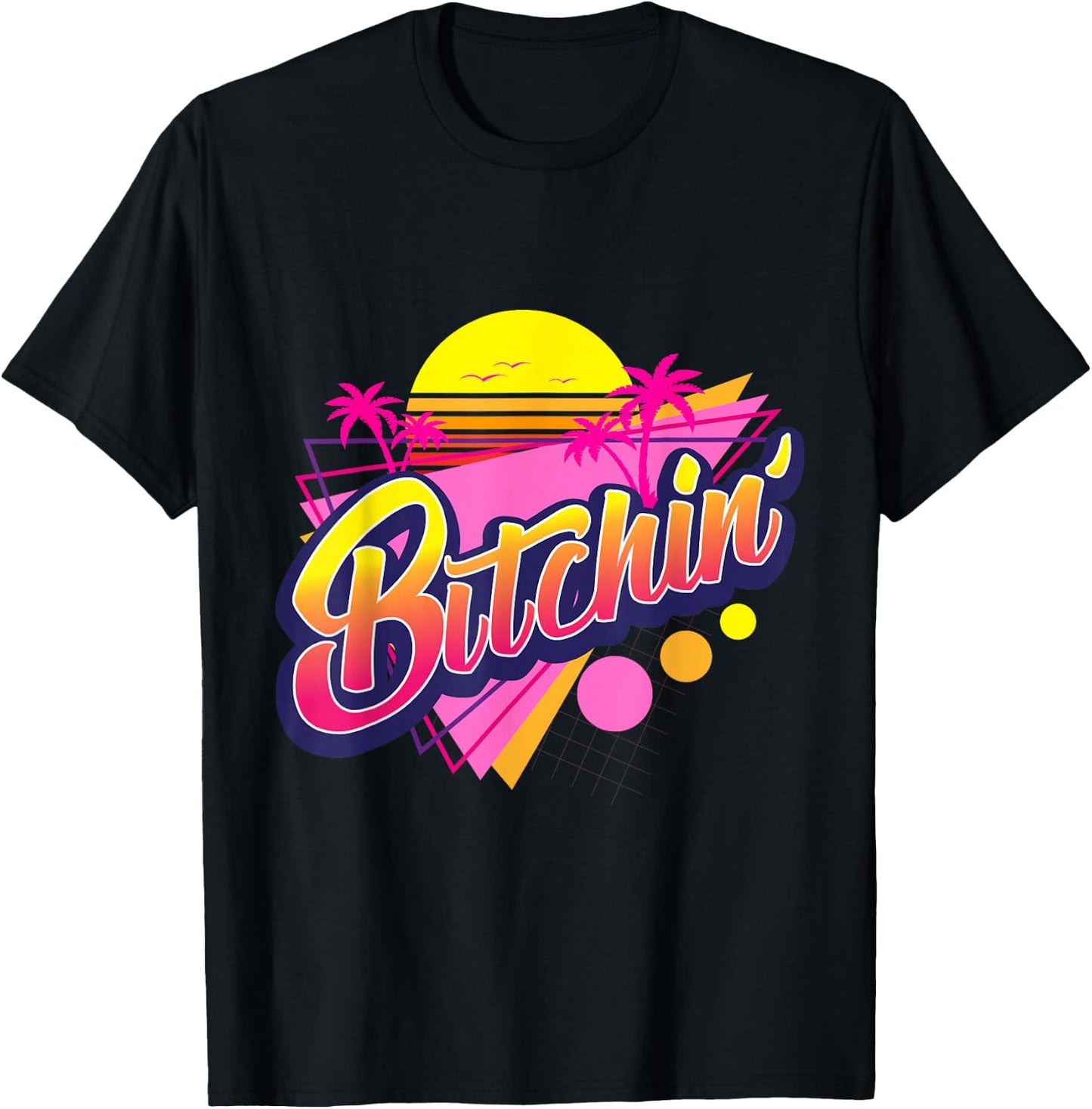 1980s Bitchin' 80s Retro Vintage Palm Trees & Sunset Design T-Shirt - T-Shirt | Black