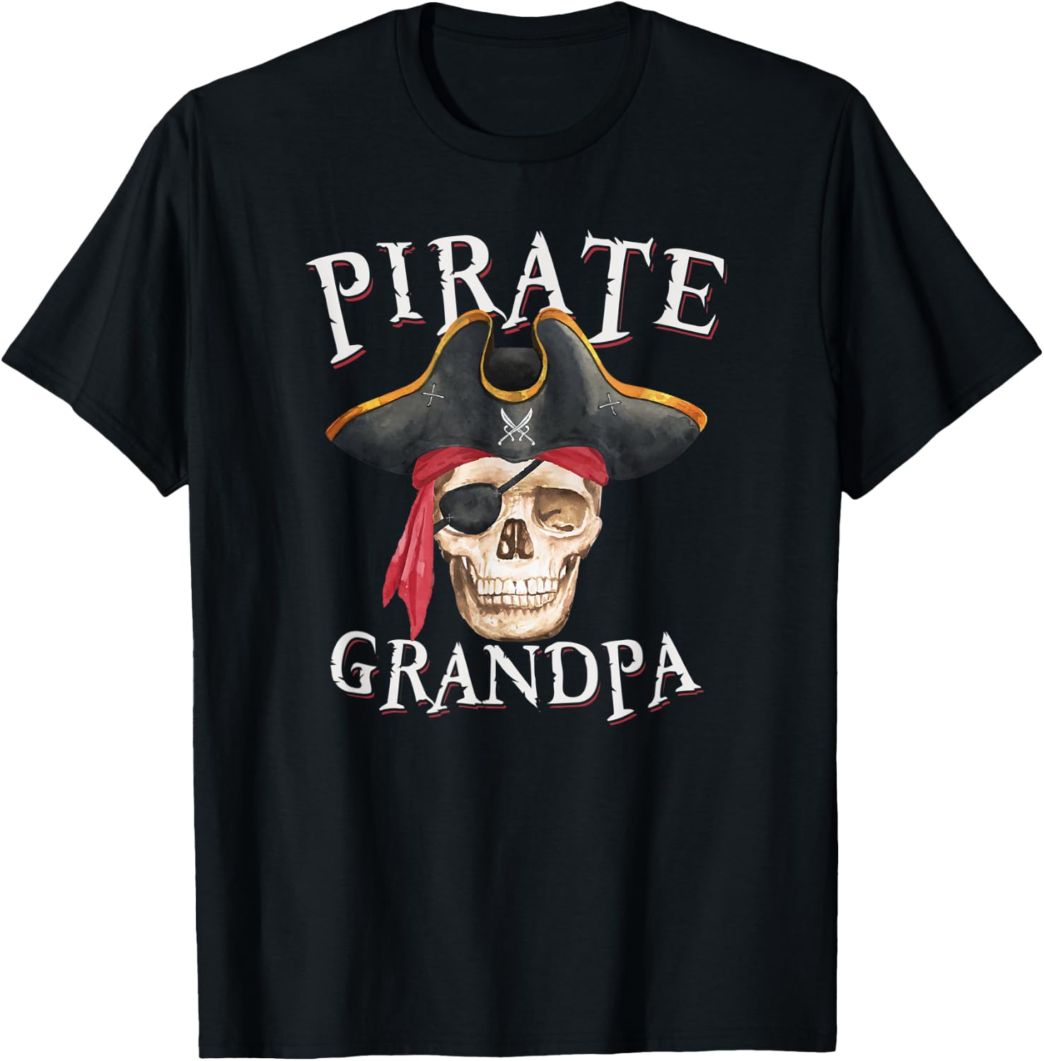 Pirate Grandpa Halloween Skull Pirate Hat T-Shirt - T-Shirt | Black