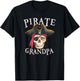 Pirate Grandpa Halloween Skull Pirate Hat T-Shirt - T-Shirt | Black