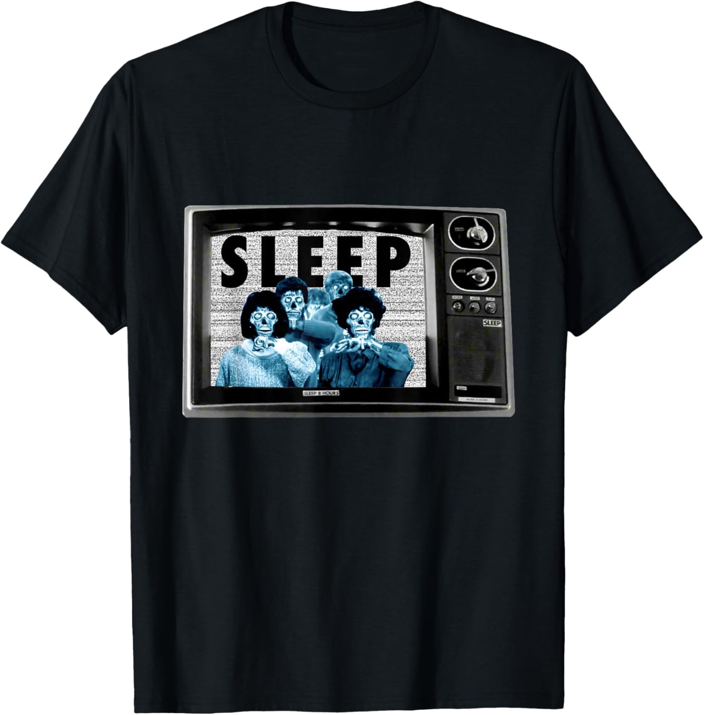 Quotes from Our Favorite 1980's Movies Sleep They Live T-Shirt - T-Shirt | Black