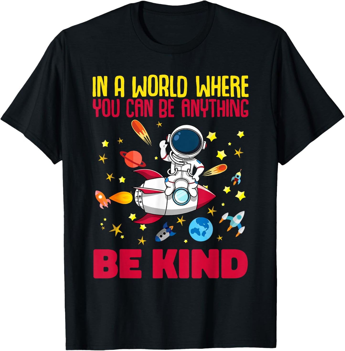 Kindness Boys In A World Where You Can Be Anything Be Kind T-Shirt - T-Shirt | Black