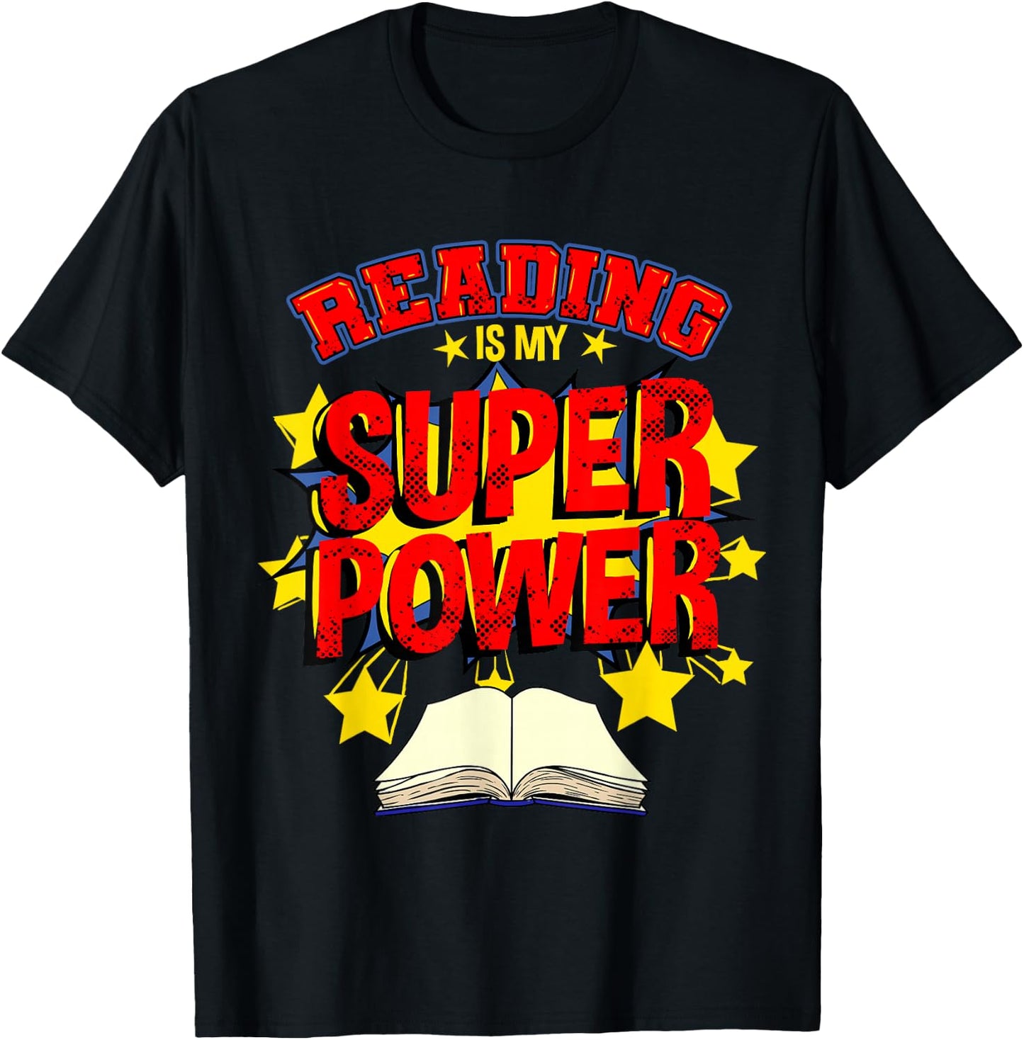 Reading Is My Superpower Comic Book T-Shirt - T-Shirt | Black