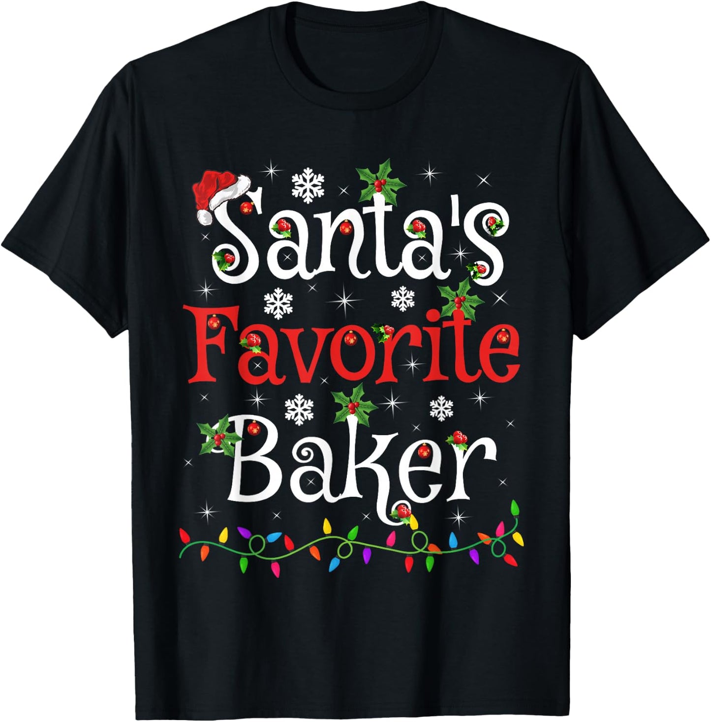 Baker Xmas Gift Santa's Favorite Baker Christmas T-Shirt - T-Shirt | Black