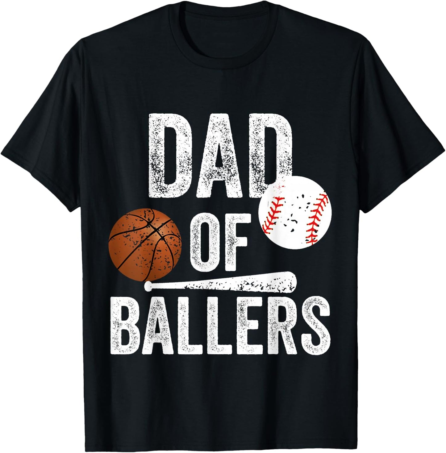Dad of Ballers Basketball Baseball Dad Fathers Day Funny T-Shirt - T-Shirt | Black
