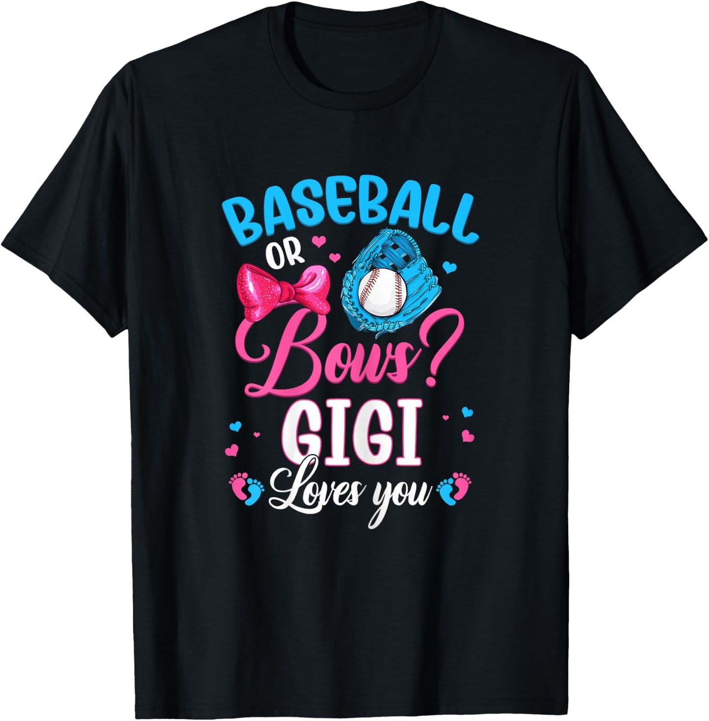 Baseball Or Bows Gigi Loves You Gender Reveal T-Shirt - T-Shirt | Black