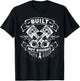 Built Not Bought Mechanic Pistons Custom Car Guy Garage T-Shirt - T-Shirt | Black
