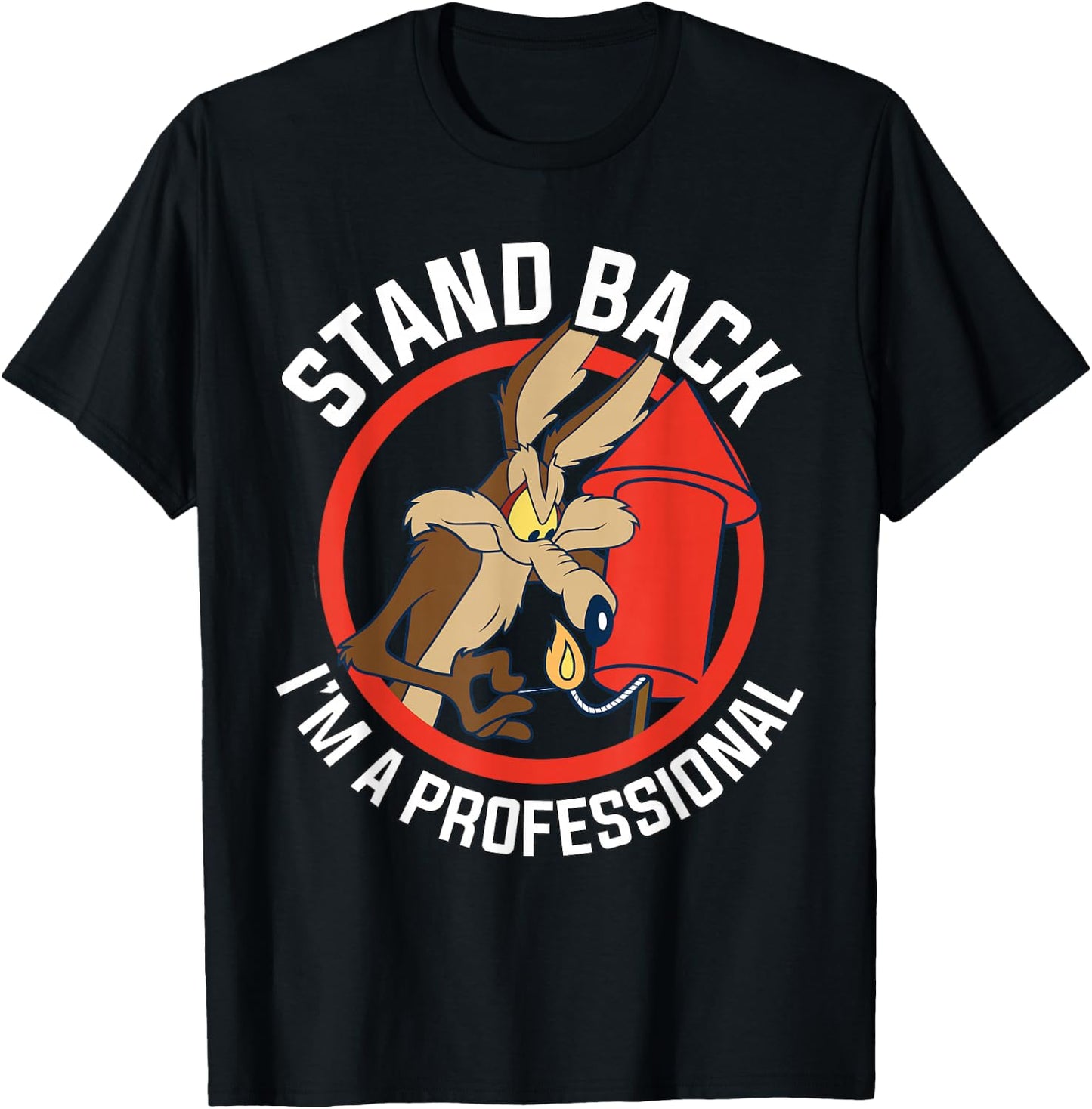 Wile E. Coyote Stand Back I'm A Professional T-Shirt - T-Shirt | Black