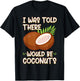 Coconut Vegan Food Fruit Palm Tree Gardener Farmer T-Shirt - T-Shirt | Black