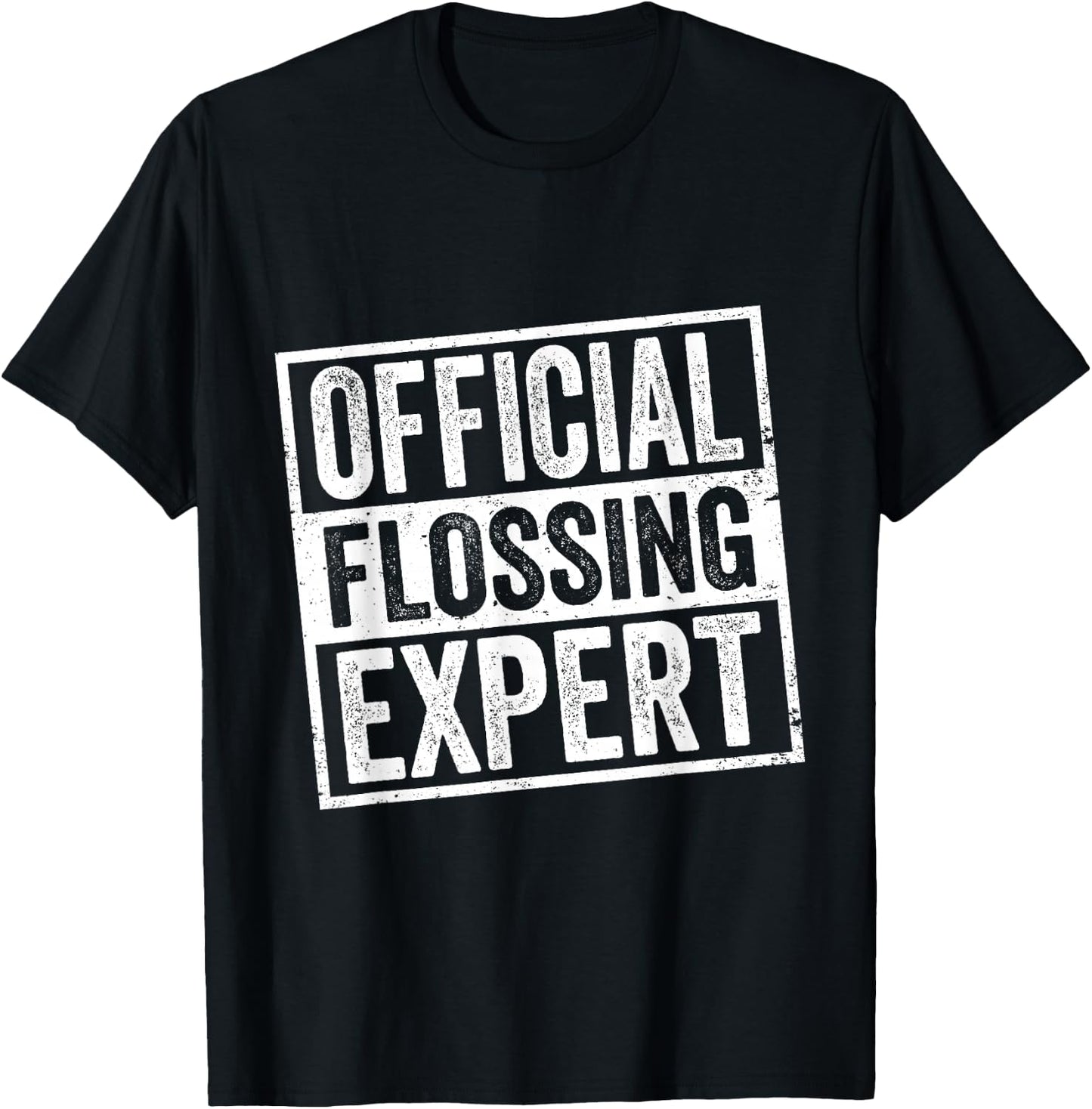 Official Flossing Expert Dentist Tooth Teeth Floss T-Shirt - T-Shirt | Black