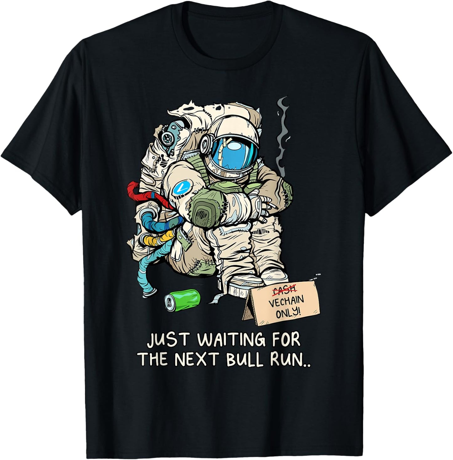 Cryptocurrency Talk - Broke Astronaut Hodling Vechain T-Shirt - T-Shirt | Black