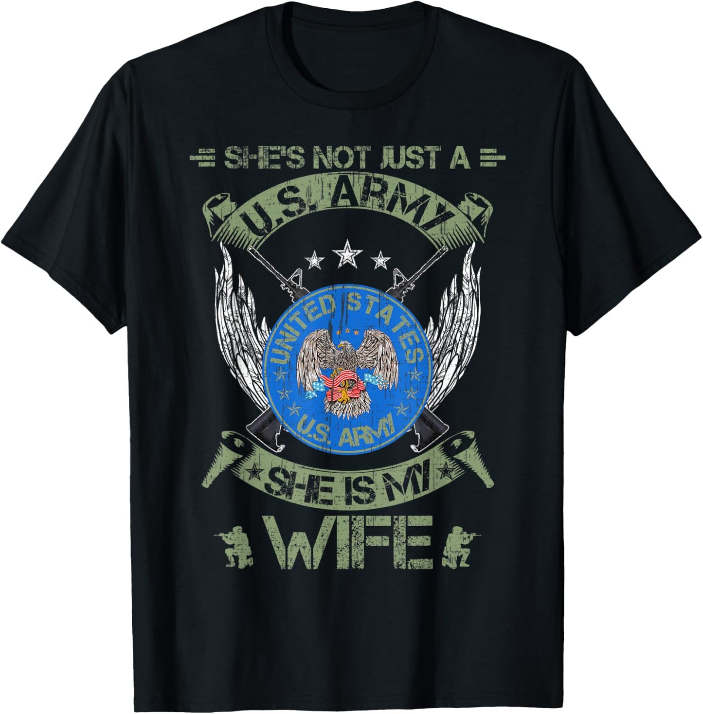 She's Not Just An US Army Veteran, She Is My Wife T-Shirt - T-Shirt | Black