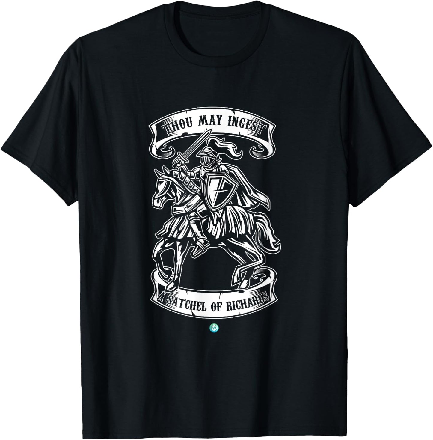 Eat A Bag Of Dicks Thou May Ingest A Satchel Of Richards T-Shirt - T-Shirt | Black