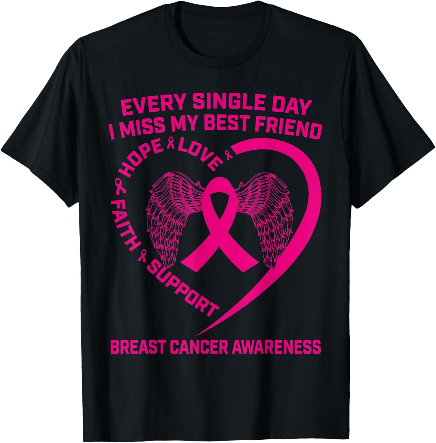Pink Ribbon Heart Wings Best Friend Breast Cancer Awareness T-Shirt - T-Shirt | Black