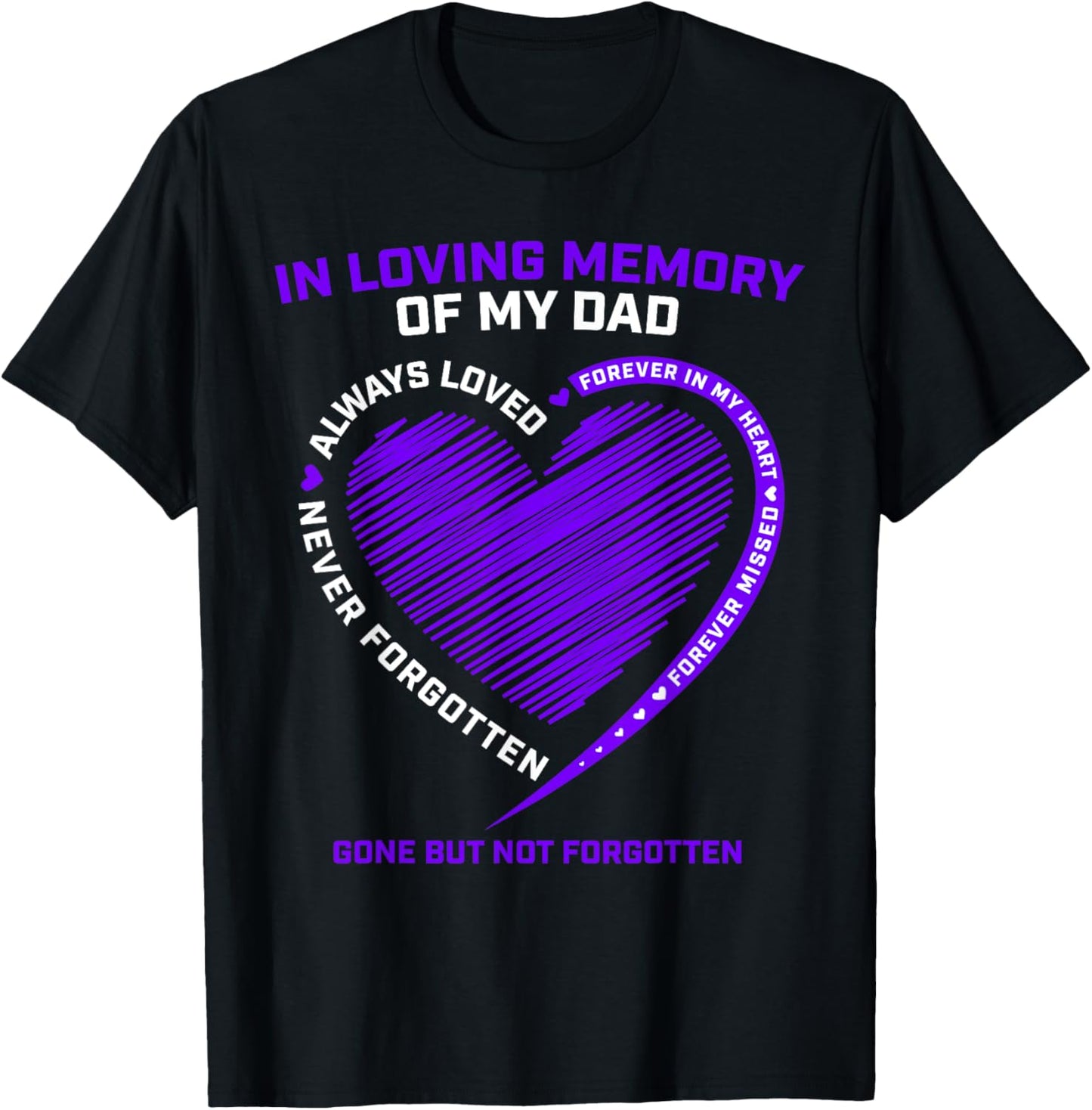In Memory Of Dad Shirts Remembrance Heaven I Miss My Father T-Shirt - T-Shirt | Black