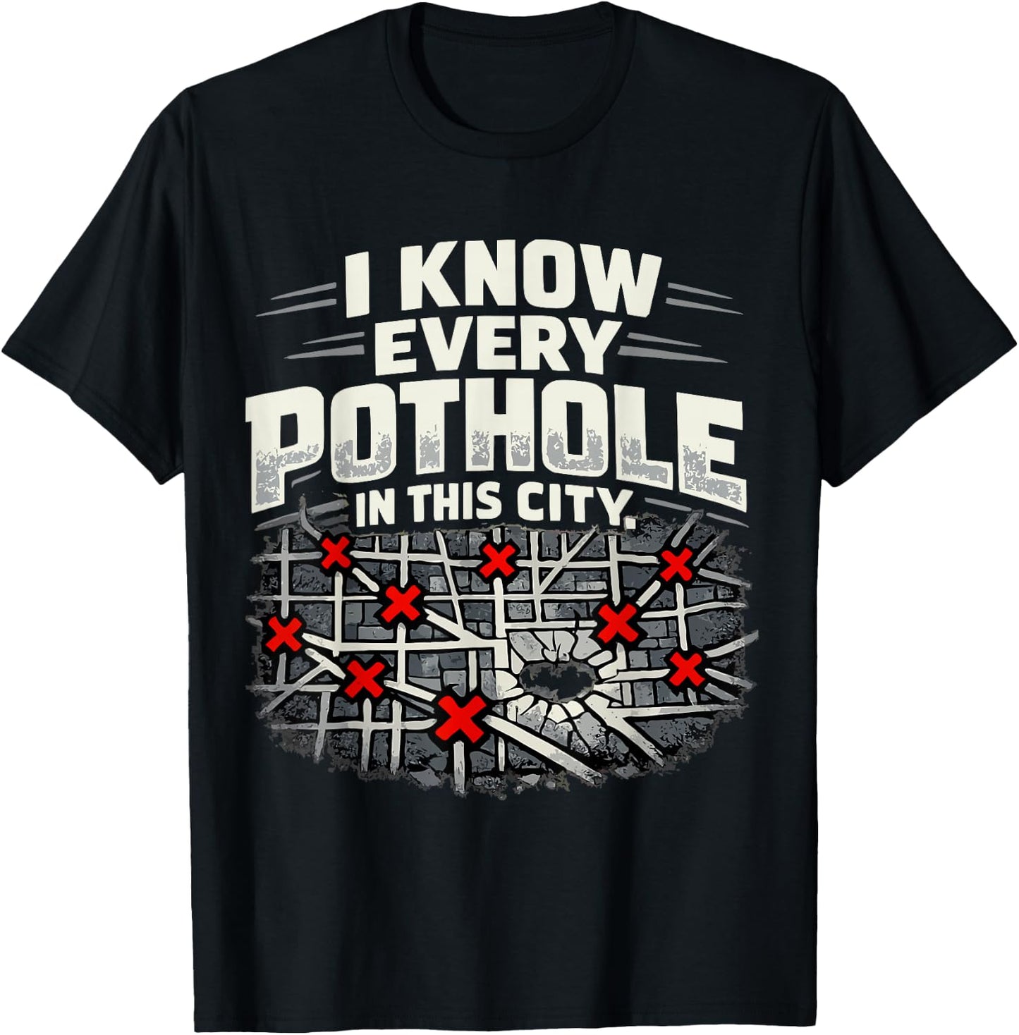 I Know Every Pothole Ambulance Driver Humor T-Shirt - T-Shirt | Black