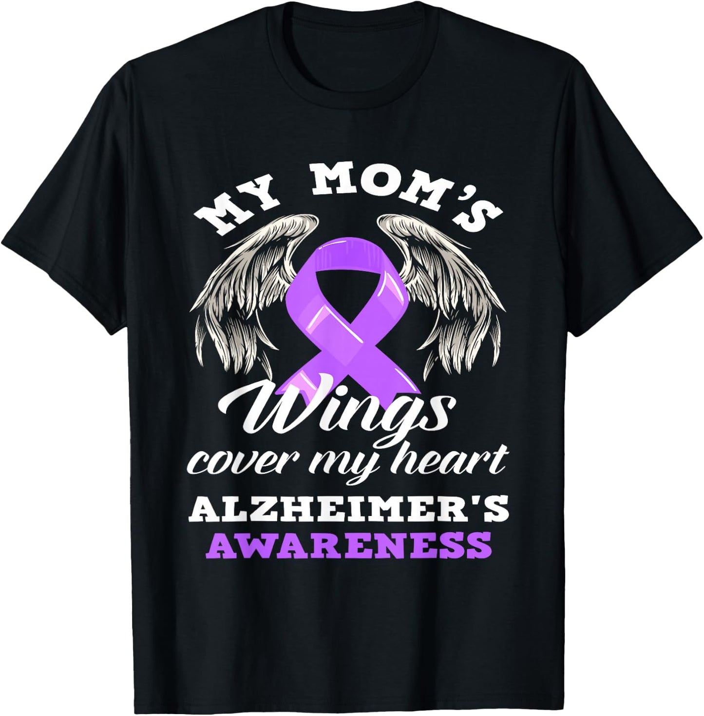 My Mom's Wing Cover My Heart Alzheimer's Awareness T-Shirt - T-Shirt | Black