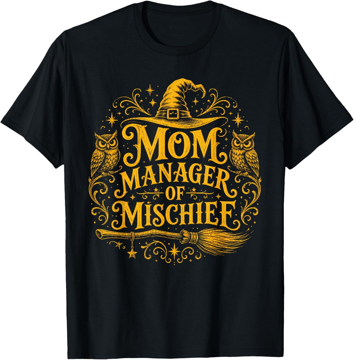 Mom Manager of Mischief Mother's Day Magical Mom Halloween T-Shirt - T-Shirt | Black