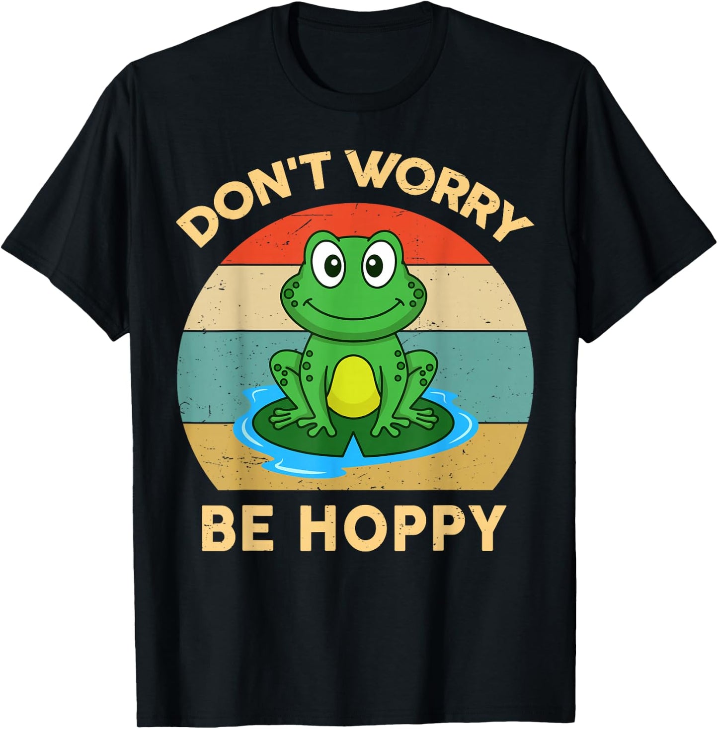 Don't Worry Be Hoppy Herpetology Kids Men Women Cute Frog T-Shirt - T-Shirt | Black