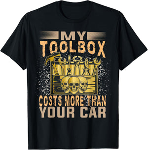 Mechanic Car Guy My Toolbox Costs More Than Your Car T-Shirt - T-Shirt | Black
