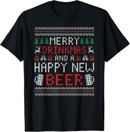 Merry Drinkmas and a happy new beer ugly christmas T-Shirt - T-Shirt | Black