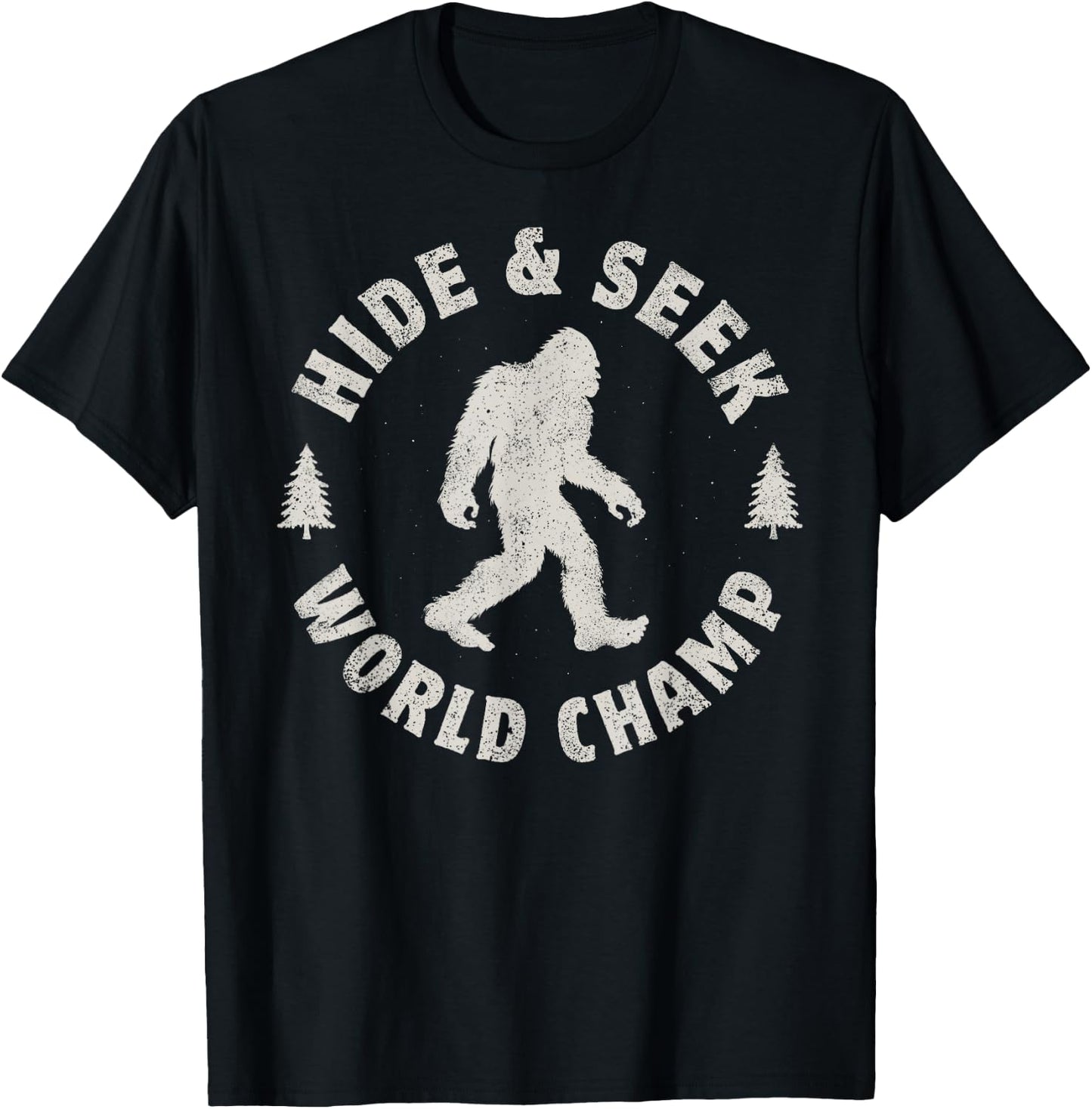 Bigfoot Hide And Seek World Champion Sasquatch Retro Vintage T-Shirt - T-Shirt | Black