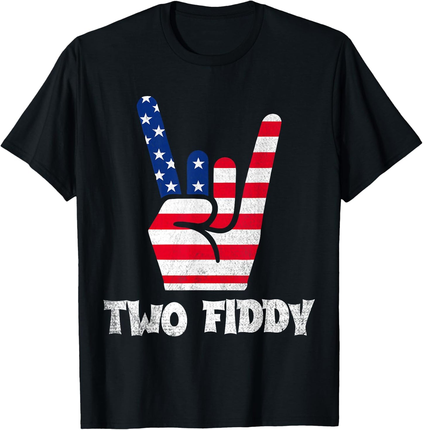 Two Fiddy 2 Fiddy 250th Anniversary 4th of July Patriotic T-Shirt - T-Shirt | Black