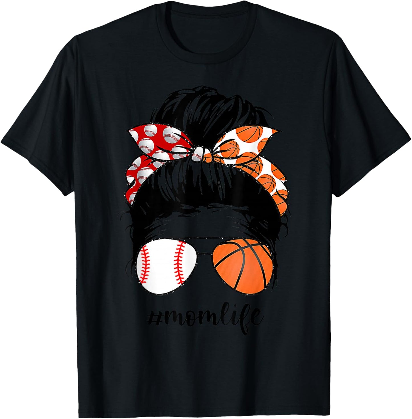 Mom Life Baseball Basketball Mom Messy bun Funny Mothers Day T-Shirt - T-Shirt | Black