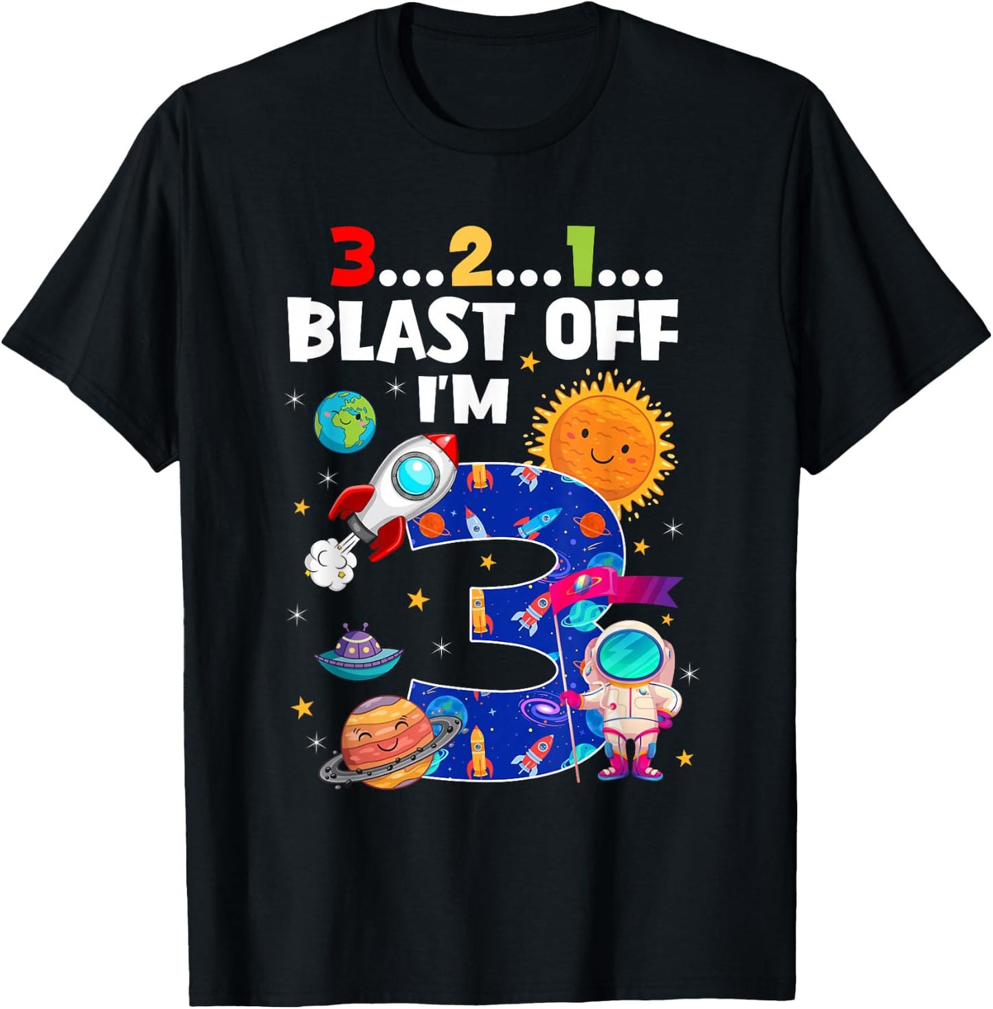 Blast Off I'm 3 Years Old 3rd Birthday Spaceship Astronaut T-Shirt - T-Shirt | Black