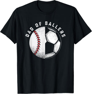 Dad of Ballers Father Son Soccer Baseball Player Coach Gift T-Shirt - T-Shirt | Black