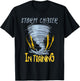 Tornado Storm Chasing Storm Fanatic Storm Chaser In Training T-Shirt - T-Shirt | Black