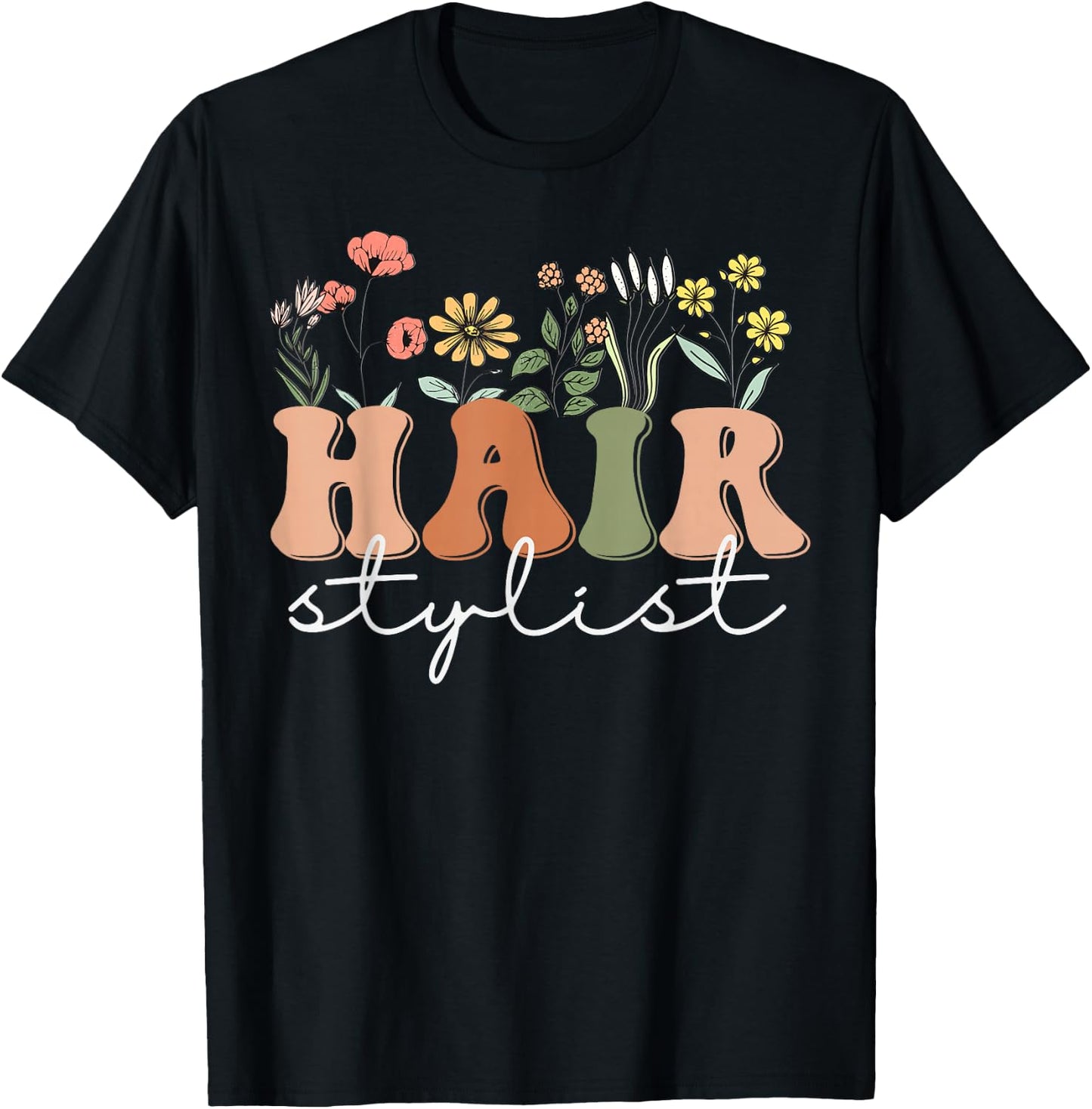 Hairstylist Hairapist Hairdresser Hair Stylist Wildflower T-Shirt - T-Shirt | Black