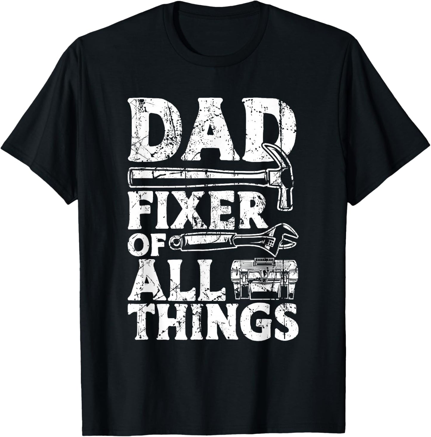 Dad Fixes Everything Handyman Dad Accessories Fixer T-Shirt - T-Shirt | Black
