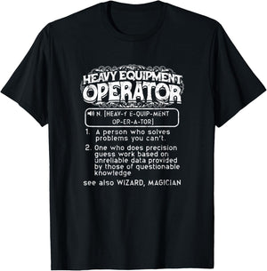 Heavy equipment operator a person who solves - Excavator T-Shirt - T-Shirt | Black