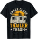 Motorhome Camping Retro Upper Class Trailer Trash T-Shirt - T-Shirt | Black