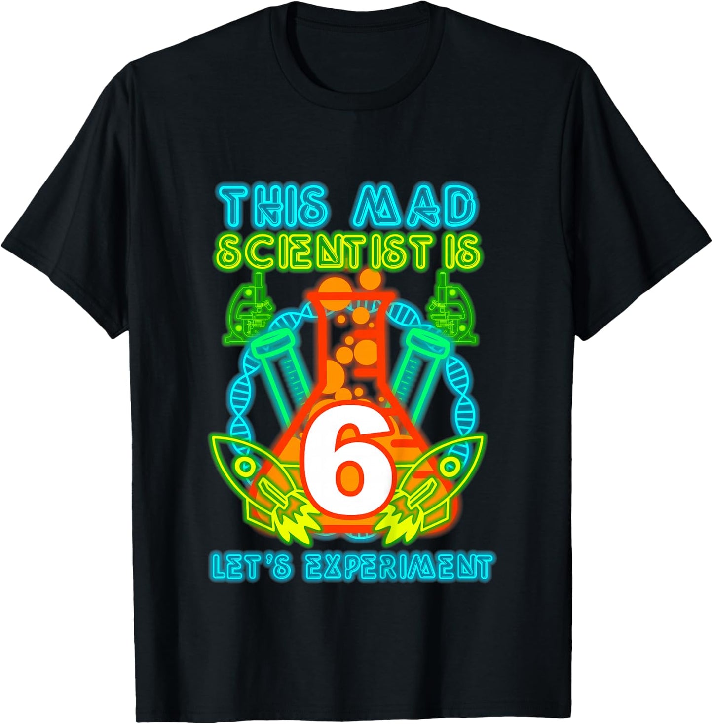 This Mad Scientist is 6 Science Theme Party Boy Birthday T-Shirt - T-Shirt | Black