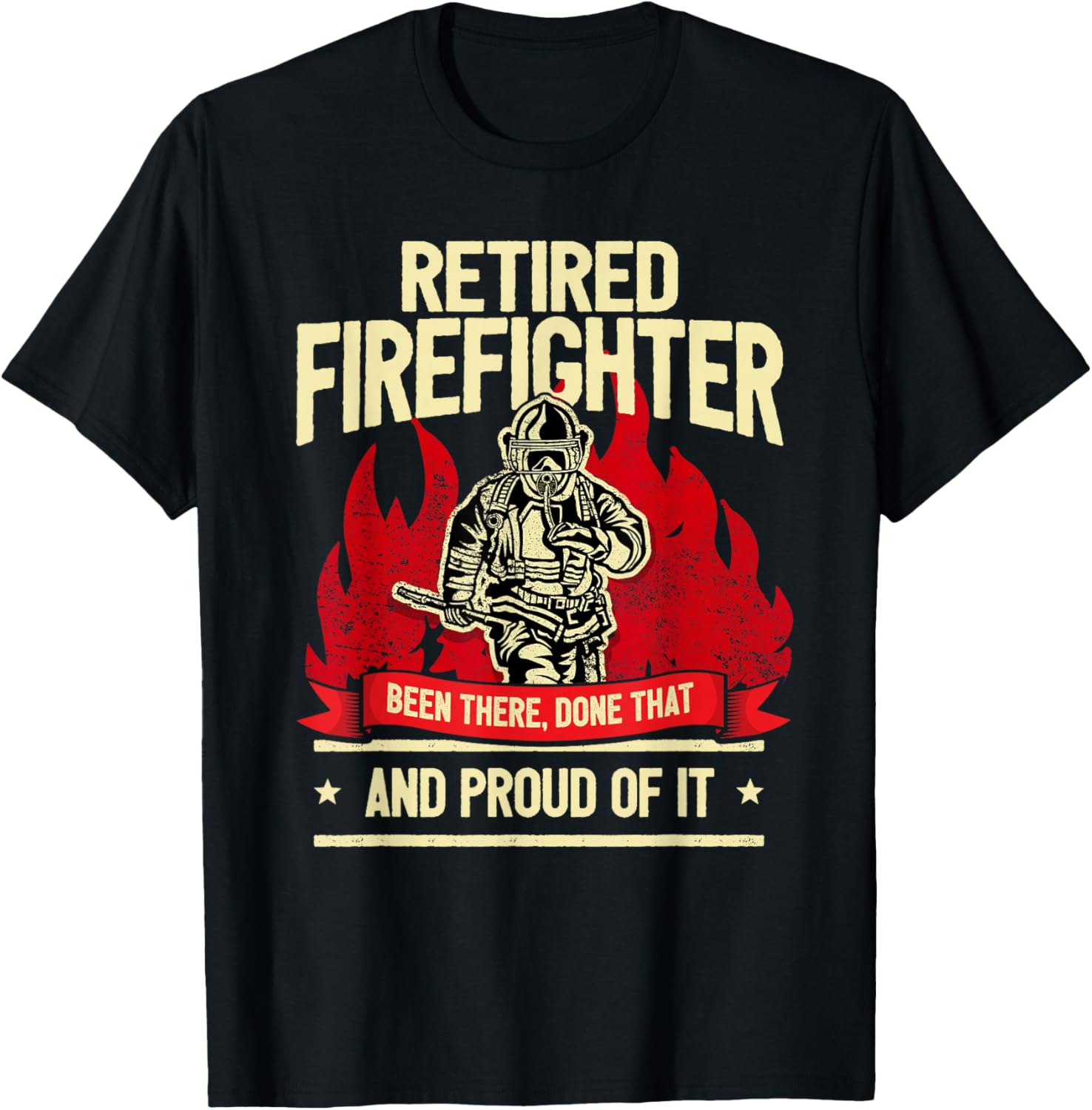Retired Fire Fighter I Fire Department I Retirement T-Shirt - T-Shirt | Black